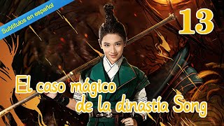 【Subtítulos en español】El caso mágico de la dinastía Song 13丨大宋北斗司13