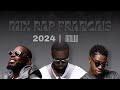 Mix Rap Fran?ais  Top 10 Rap Fran?ais 2024  Gims, Keblack, Franglish, Jungeli, Lynda