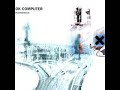 Radiohead/OK COmputer - 08 Electioneering
