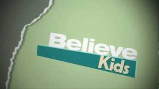 Believe Kids