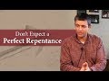 Don't Expect a Perfect Repentance - Paul Washer