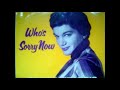 Who Is Sorry Now - Connie Francis-1958-MGM Records -- MGM-D-153 ( on intro Connie Francis ).wmv