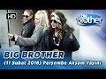 Big Brother Trkiye (11 Şubat 2016) Perşembe Akşam Yayını- Blm-108 | Big Brother Trkiye (11 Şubat 2016) Perşembe Akşam Yayını- Blm-108 Big Brother Trkiye - Blm 108 BIG BROTHER TRKİYE RESMİ MOBİL ...