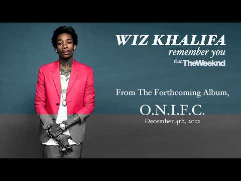 Wiz Khalifa ft The Weeknd - Remember You MP3 Son