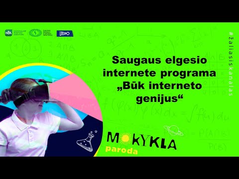 Paroda „Mokykla 2020“. Saugaus elgesio internete programa „Būk interneto genijus“