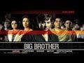 Big Brother (2007) Eng-Sub Hindi Full Movie Moviez88.Net | 