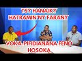 TSY HANAIKY HATRAMIN'NY FARANY FR?ROT- BEN'NY TANANA NY TOLIARA- MARO NY FANDIKANDALANA SY HOSOKA