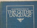 Gothic: Languages of the World: Introductory Overviews