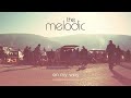 The Melodic -