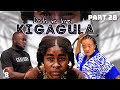 DADA WA KAZI KIGAGULA  PART 28[1]