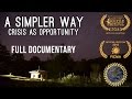 A Simpler Way: Crisis as Opportunity - Full Doc - 2016