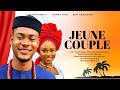 JEUNE COUPLE - CLINTON JOSHUA, CHIOMA EDAK, KOFI ADJORLOLO dernier film Nollywood en fran?ais