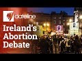 How the abortion debate divided Ireland - 2018
