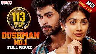 Dushman No.1 Hindi Dubbed Full HD Movie (MUKUNDA) | Starring Varun Tej, Pooja Hegde | Aditya Movies