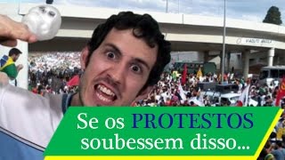 30.Se os protestos soubessem disso...