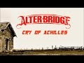 Cry Of Achilles - Alter Bridge