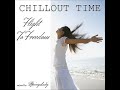 The best chillout - Flight To Freedom (mixed by SpringLady)