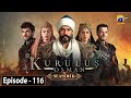 Kurulus Osman Season 06 Episode 116 - Urdu Dubbed - Har Pal Geo