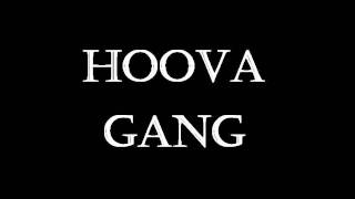 Hoova Gang