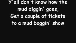 Mud Diggers Lyrics