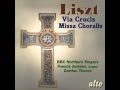 Via Crucis -  Franz Liszt - 1876-79