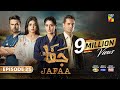 Jafaa - Ep 25 [CC] - 8th Nov 2024 - Sponsored By Salai, Masterpaints & Ujooba Beauty Cream - HUM TV