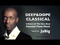 6 Hour Classical Music Playlist by JaBig: Beautiful Piano Mix for Studying, Homework, Essay Writing