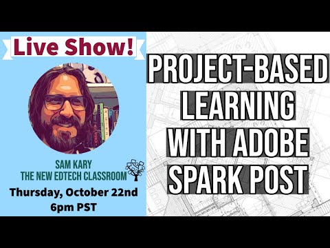 New EdTech Classroom. Project-Based Learning with Adobe Spark Post (Projektinis mokymasis naudojant „Adobe Spark Post“)