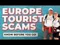 How to Avoid Travel Scams in Europe - Retirement Travelers - RT 2023