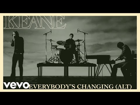 keane - Everybody's Changing