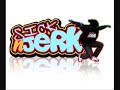 Dump It ~ Rude Boyz ~ Jerkin Song