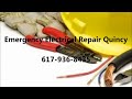 Emergency Electrical Repair Quincy | 617-936-8435