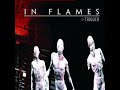 In Flames - Trigger (with true lyrics)