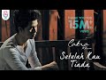 Chart Cakra Khan - Setelah Kau Tiada tangga lagu