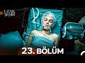 Uzak ehir 23. Blm