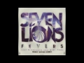 Seven Lions - Fevers(feat. Minnesota & Mimi Page)(Danny Kotori Remix)