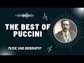 The Best of Puccini - Puccini - 1858-1924