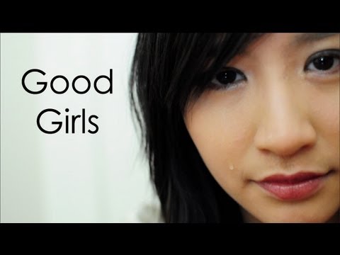 Good Girls (Nice Guys Parody)