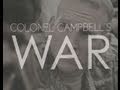 Colonel Campbell's War - Afghanistan