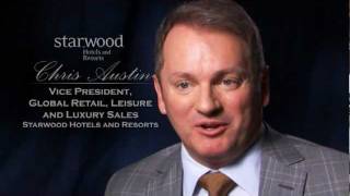 Chris Austin Vice President Global Retail Leisure And Luxury Chris Austin Vice President Global Retail Leisure And Luxury S Starwood Hotels Resorts You