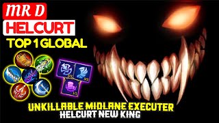 Unkillable Midlane Executer, Helcurt New King [ Top 1 Global Helcurt ] MR D - Mobile Legends