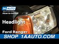 1AAuto.com Install Change Headlight Ford Ranger 2001-2010