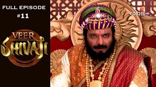 Veer Shivaji | Season 1 | Full Episode 11