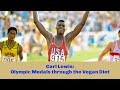 Carl Lewis: Olympic Medals through the Vegan Diet