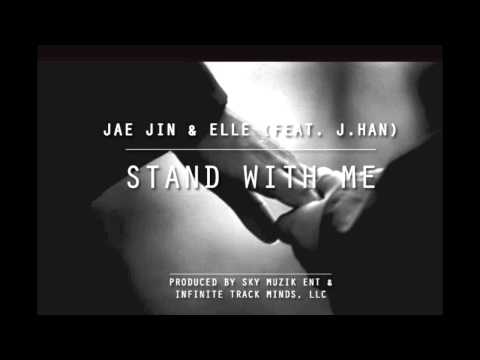Stand With Me by Jae Jin x Elle Choi x J. Han