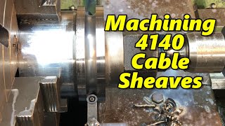 Machining Cable Sheaves Part 1