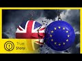 Brexit Means Brexit: The Unofficial Version - True Story Documentary Channel 2021