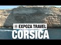 France - Corsica Travel Video Guide