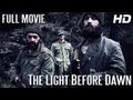 WW2 Film Drama - The Light Before Dawn  (full movie HD) SUBS - 38min
