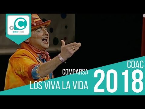 La agrupación Los viva la vida llega al COAC 2018 en la modalidad de Comparsas. Primera actuación de la agrupación para esta modalidad. 